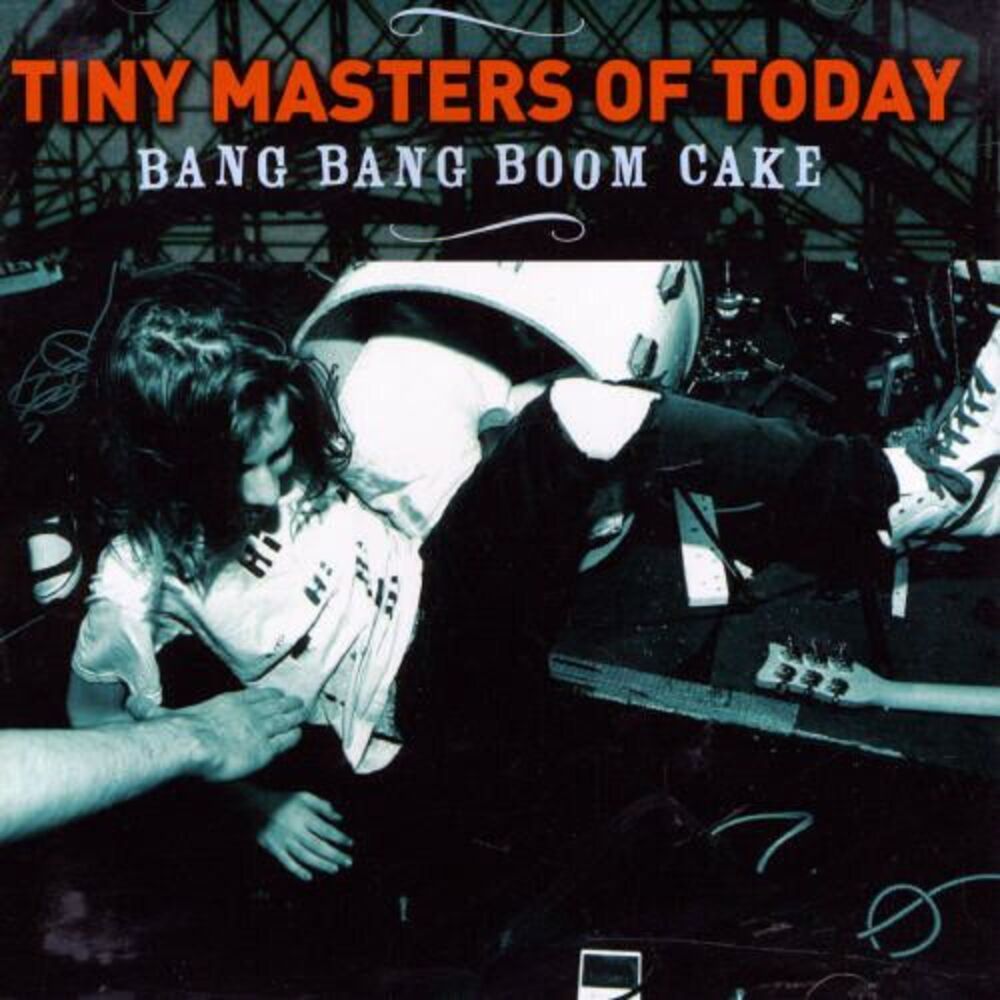 Tiny Masters of Today - Bang Bang Boom Cake  CD